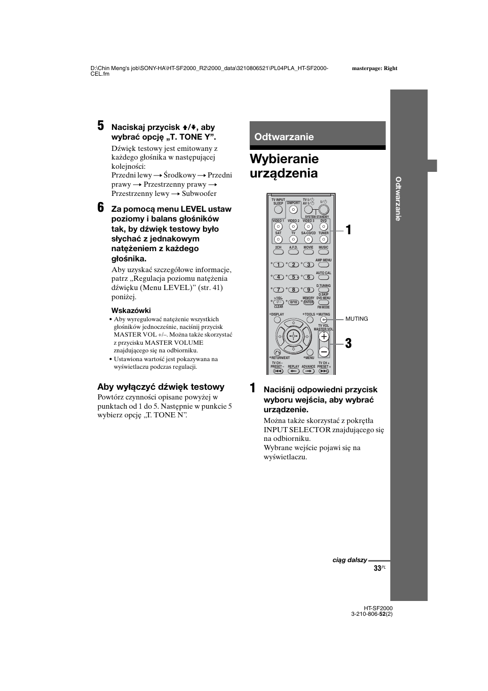Odtwarzanie, Wybieranie urządzenia, Wybieranie urządzenia 1 | Aby wyłączyć dźwięk testowy | Sony HT-SS2000 User Manual | Page 105 / 148