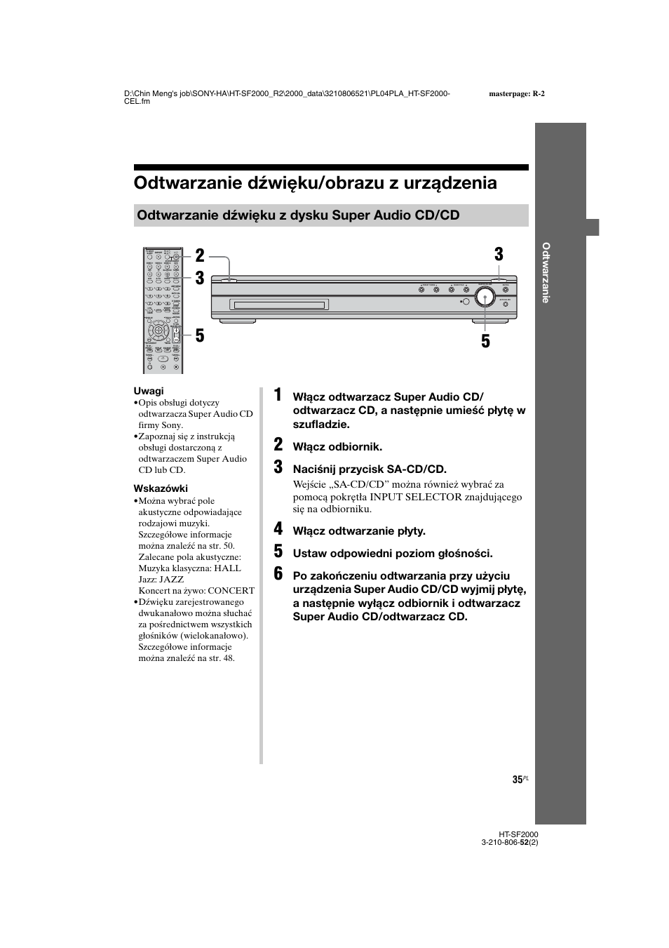 Odtwarzanie dźwięku/obrazu z urządzenia, Odtwarzanie dźwięku/obrazu z, Urządzenia | Odtwarzanie dźwięku z dysku super audio cd/cd, Włącz odbiornik, Naciśnij przycisk sa-cd/cd, Włącz odtwarzanie płyty, Ustaw odpowiedni poziom głośności, Od tw ar zani e, Uwagi | Sony HT-SS2000 User Manual | Page 107 / 148