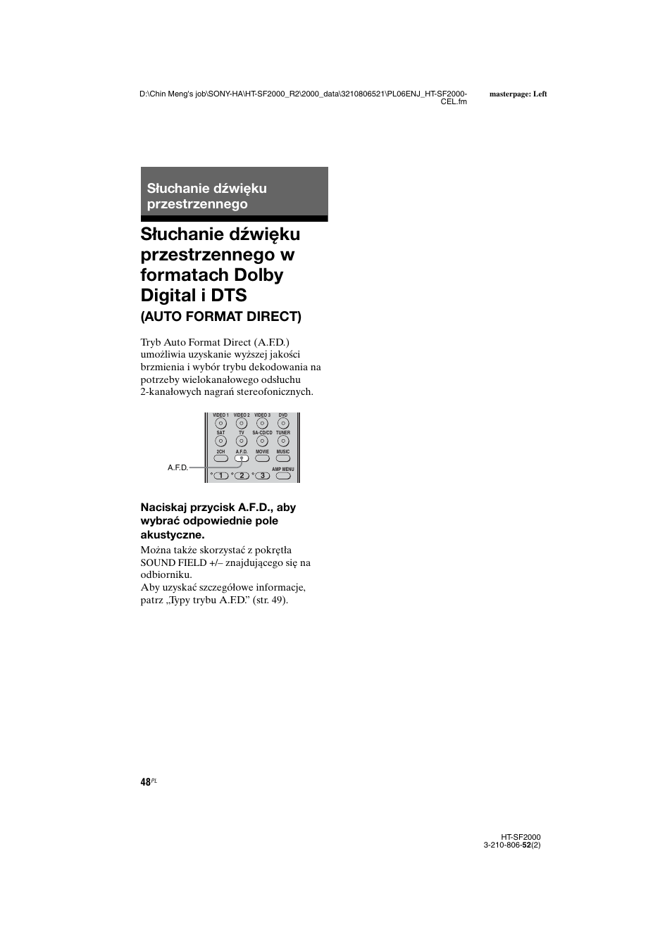 Słuchanie dźwięku przestrzennego, Słuchanie dźwięku przestrzennego w, Formatach dolby digital i dts (auto format direct) | Auto format direct) | Sony HT-SS2000 User Manual | Page 120 / 148