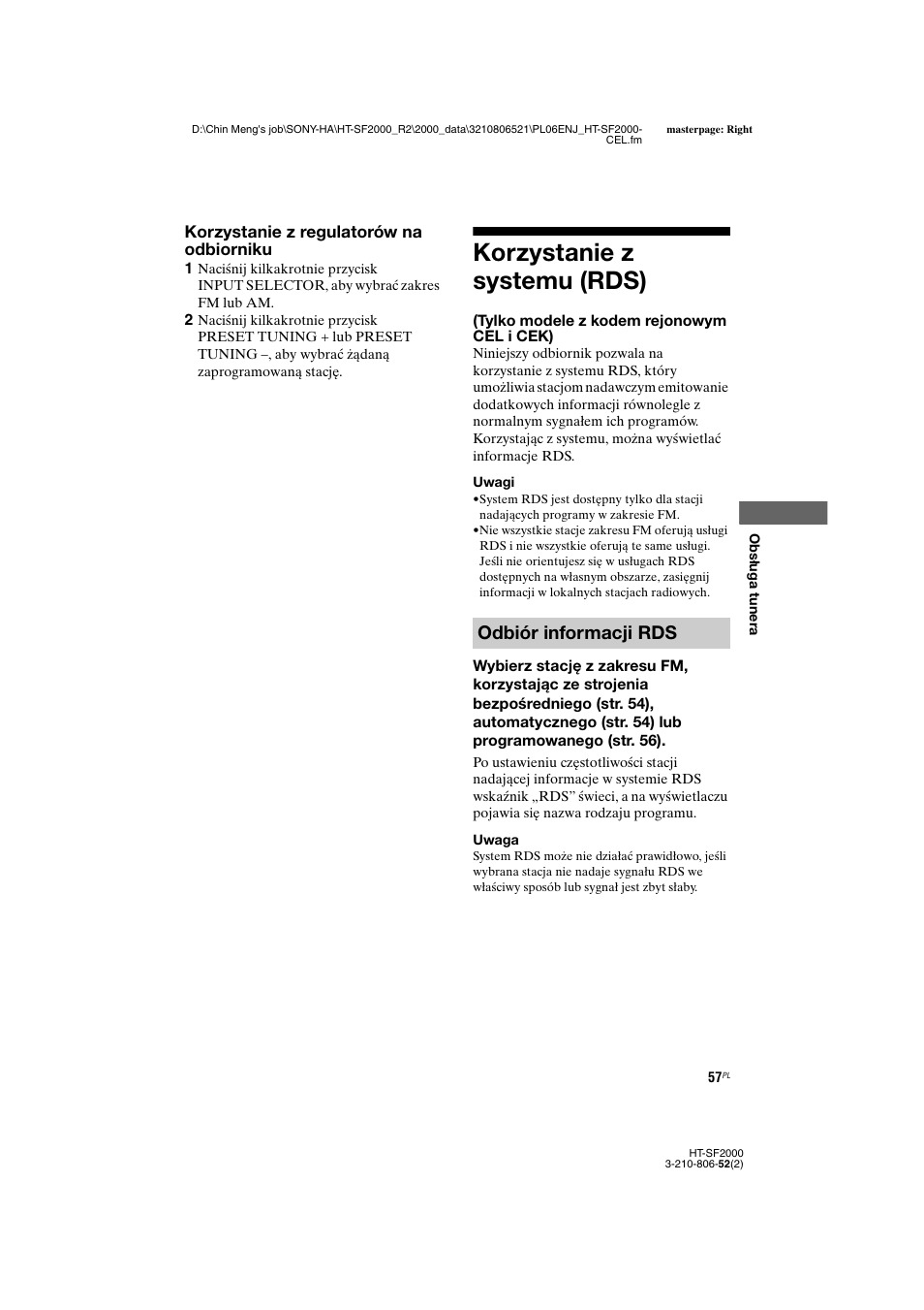 Korzystanie z systemu (rds), Tylko modele z kodem rejonowym cel i cek), Odbiór informacji rds | Korzystanie z regulatorów na odbiorniku | Sony HT-SS2000 User Manual | Page 129 / 148