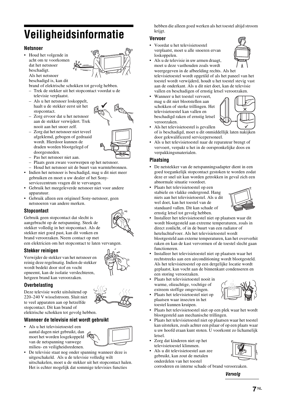 Veiligheidsinformatie | Sony KDL-15G2000 User Manual | Page 109 / 140