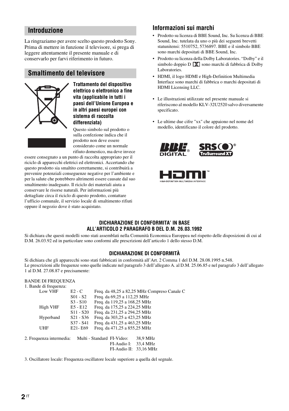 Introduzione smaltimento del televisore, Informazioni sui marchi | Sony KLV-26U2520 User Manual | Page 46 / 89