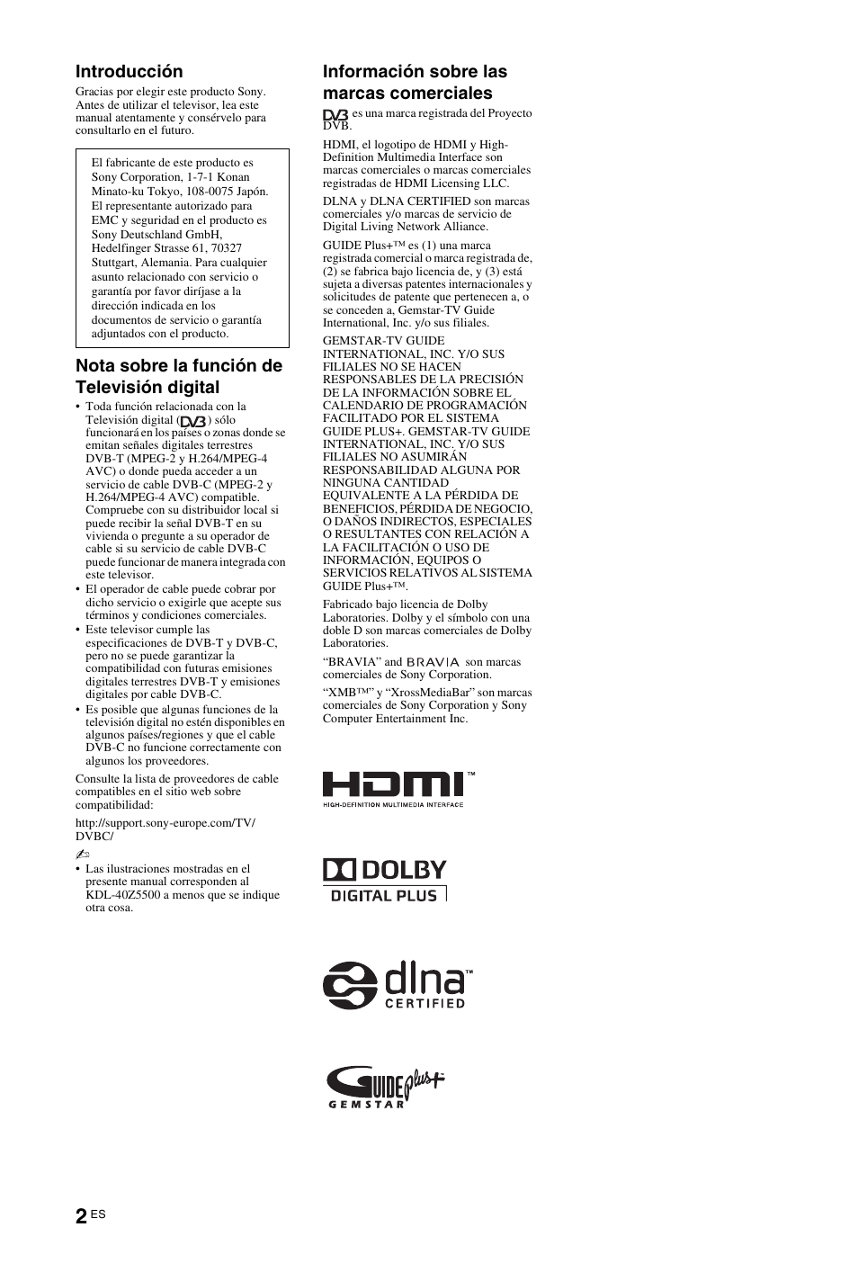 Introducción, Nota sobre la función de televisión digital, Información sobre las marcas comerciales | Sony KDL-46Z5500 User Manual | Page 28 / 160
