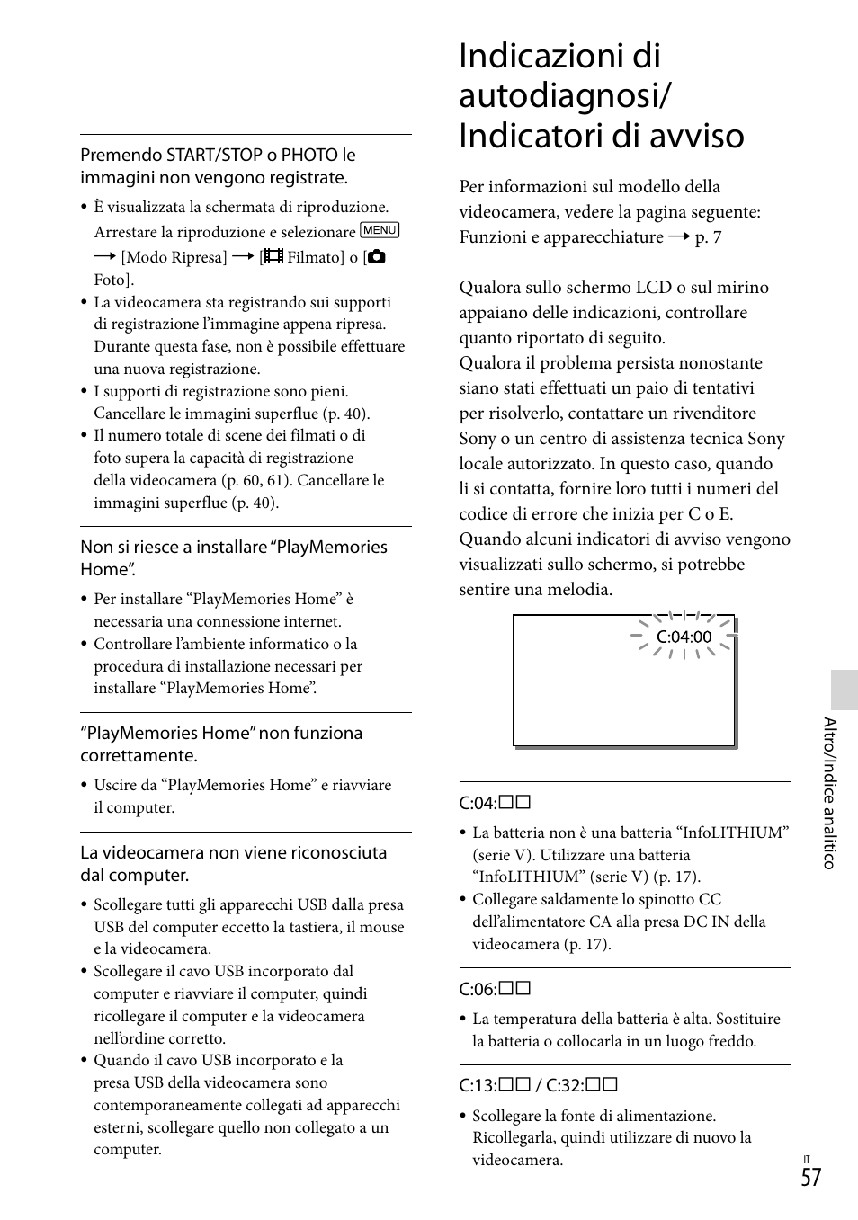 Indicazioni di autodiagnosi/indicatori di avviso, Indicazioni di autodiagnosi/ indicatori di avviso | Sony HDR-PJ780VE User Manual | Page 279 / 371