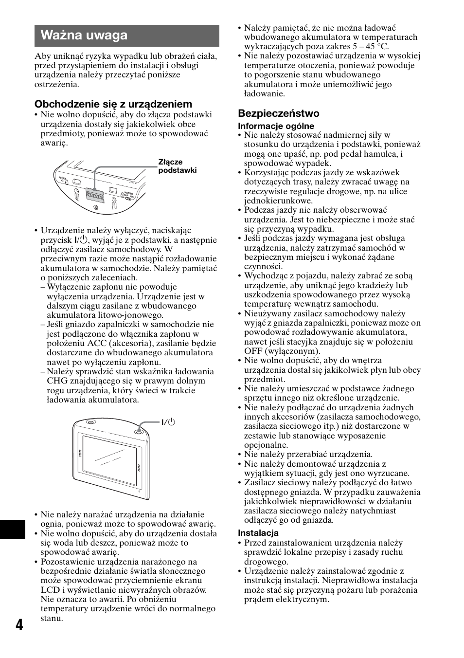 Ważna uwaga, Obchodzenie się z urządzeniem, Bezpieczeństwo | Sony NV-U50 User Manual | Page 170 / 216