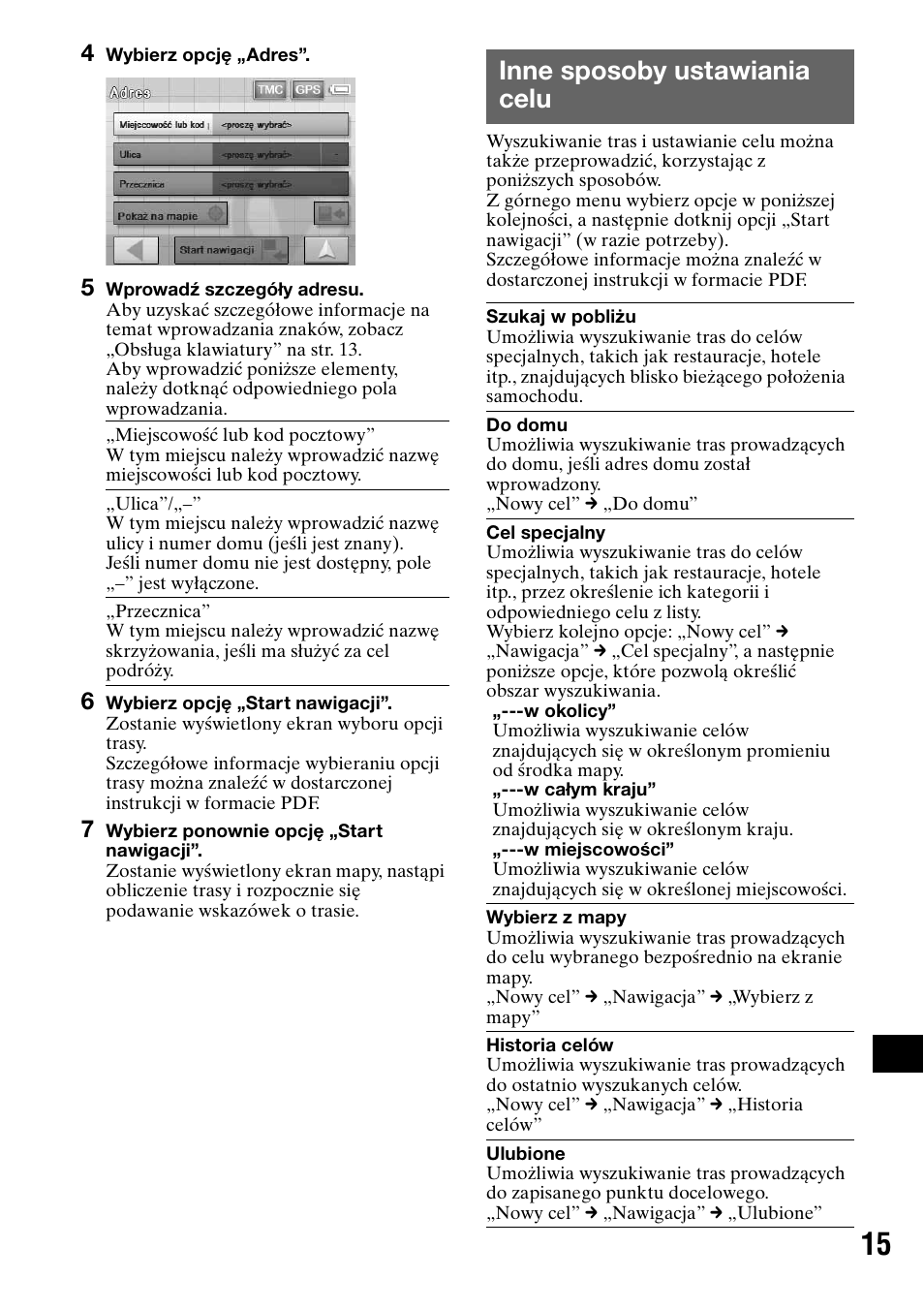 Inne sposoby ustawiania celu | Sony NV-U50 User Manual | Page 181 / 216