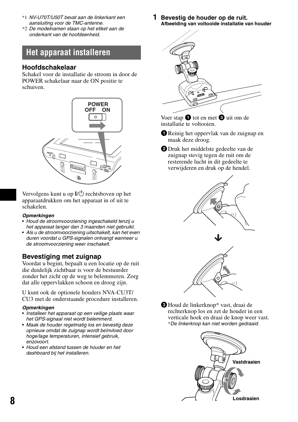 Het apparaat installeren, Hoofdschakelaar, Bevestiging met zuignap | Sony NV-U50 User Manual | Page 90 / 216