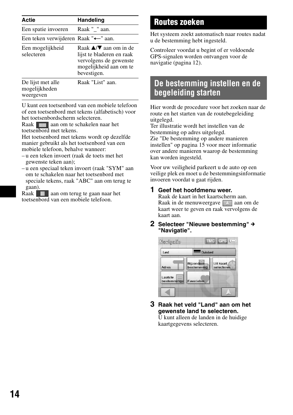 Routes zoeken, De bestemming instellen en de begeleiding starten, De bestemming instellen en de begeleiding | Starten | Sony NV-U50 User Manual | Page 96 / 216