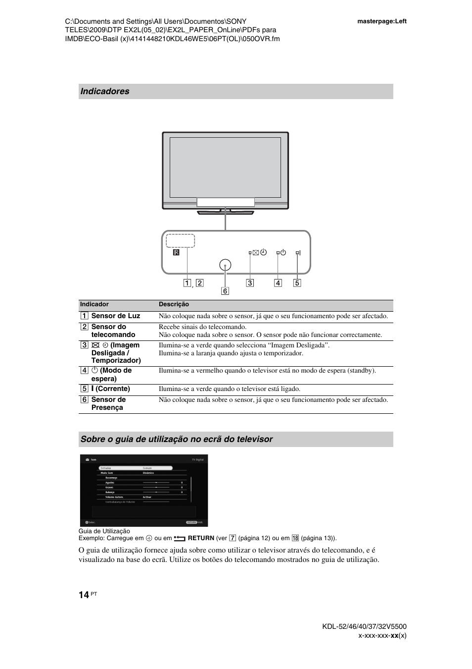 Indicadores, Sobre o guia de utilização no ecrã do televisor | Sony KDL-40WE5 User Manual | Page 140 / 152