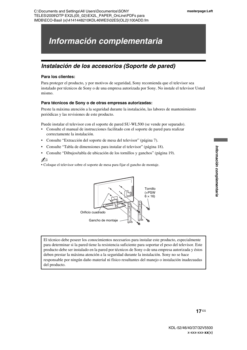 Información complementaria, Instalación de los accesorios (soporte de pared), Para los clientes | Sony KDL-40WE5 User Manual | Page 42 / 152
