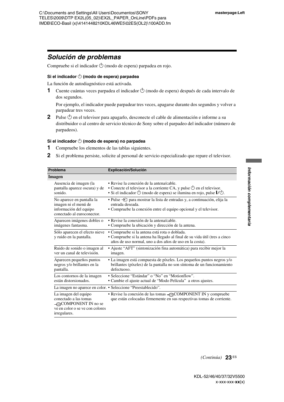 Solución de problemas, 1 compruebe los elementos de las tablas siguientes | Sony KDL-40WE5 User Manual | Page 48 / 152