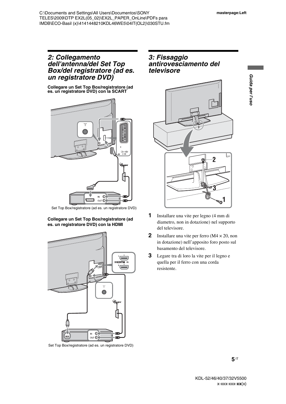 Fissaggio antirovesciamento del televisore | Sony KDL-40WE5 User Manual | Page 80 / 152