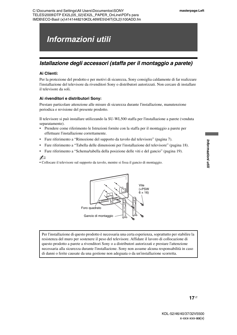 Informazioni utili, Ai clienti, Ai rivenditori e distributori sony | Sony KDL-40WE5 User Manual | Page 92 / 152