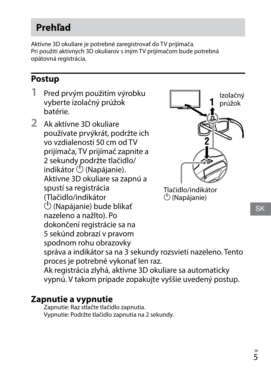 Prehľad, Postup, Zapnutie a vypnutie | Sony TDG-BT400A User Manual | Page 101 / 128
