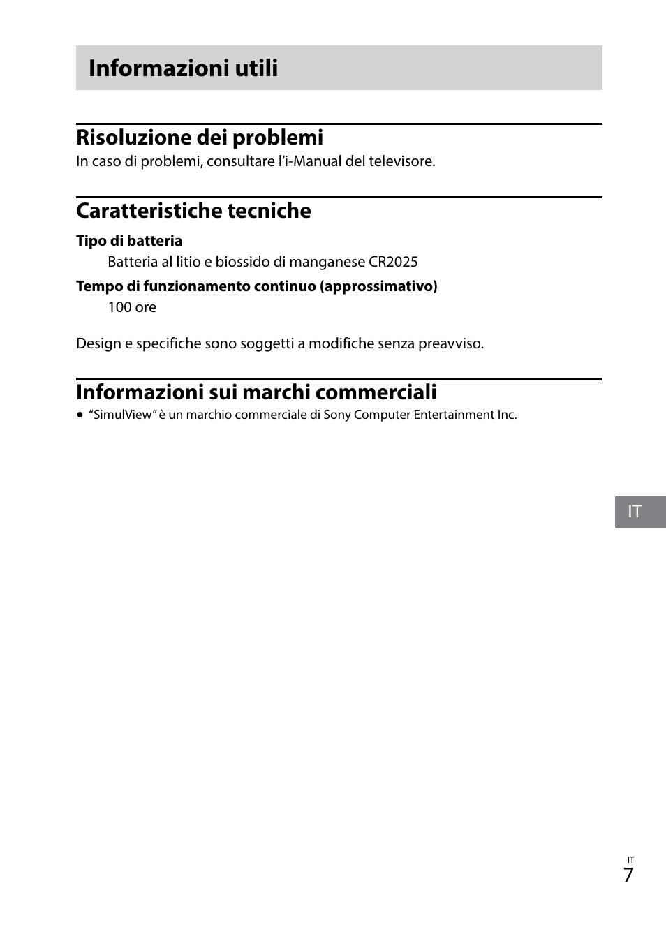 Informazioni utili, Risoluzione dei problemi, Caratteristiche tecniche | Informazioni sui marchi commerciali | Sony TDG-BT400A User Manual | Page 37 / 128