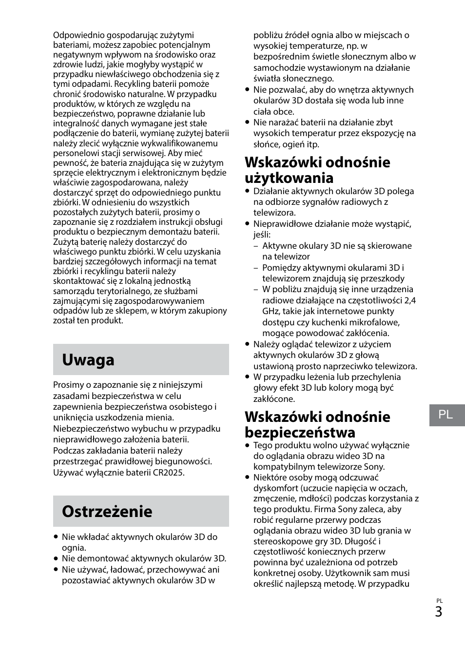 Uwaga, Ostrzeżenie, Wskazówki odnośnie użytkowania | Wskazówki odnośnie bezpieczeństwa | Sony TDG-BT400A User Manual | Page 45 / 128