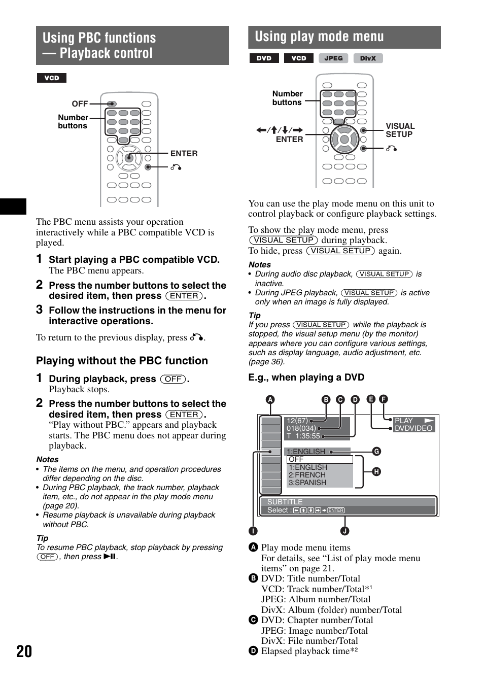 Using pbc functions - playback control, Using play mode menu, Using pbc functions — playback control | Playing without the pbc function | Sony MEX-DV1000 User Manual | Page 20 / 300