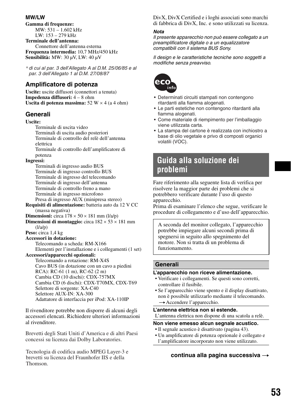 Guida alla soluzione dei problemi | Sony MEX-DV1000 User Manual | Page 231 / 300