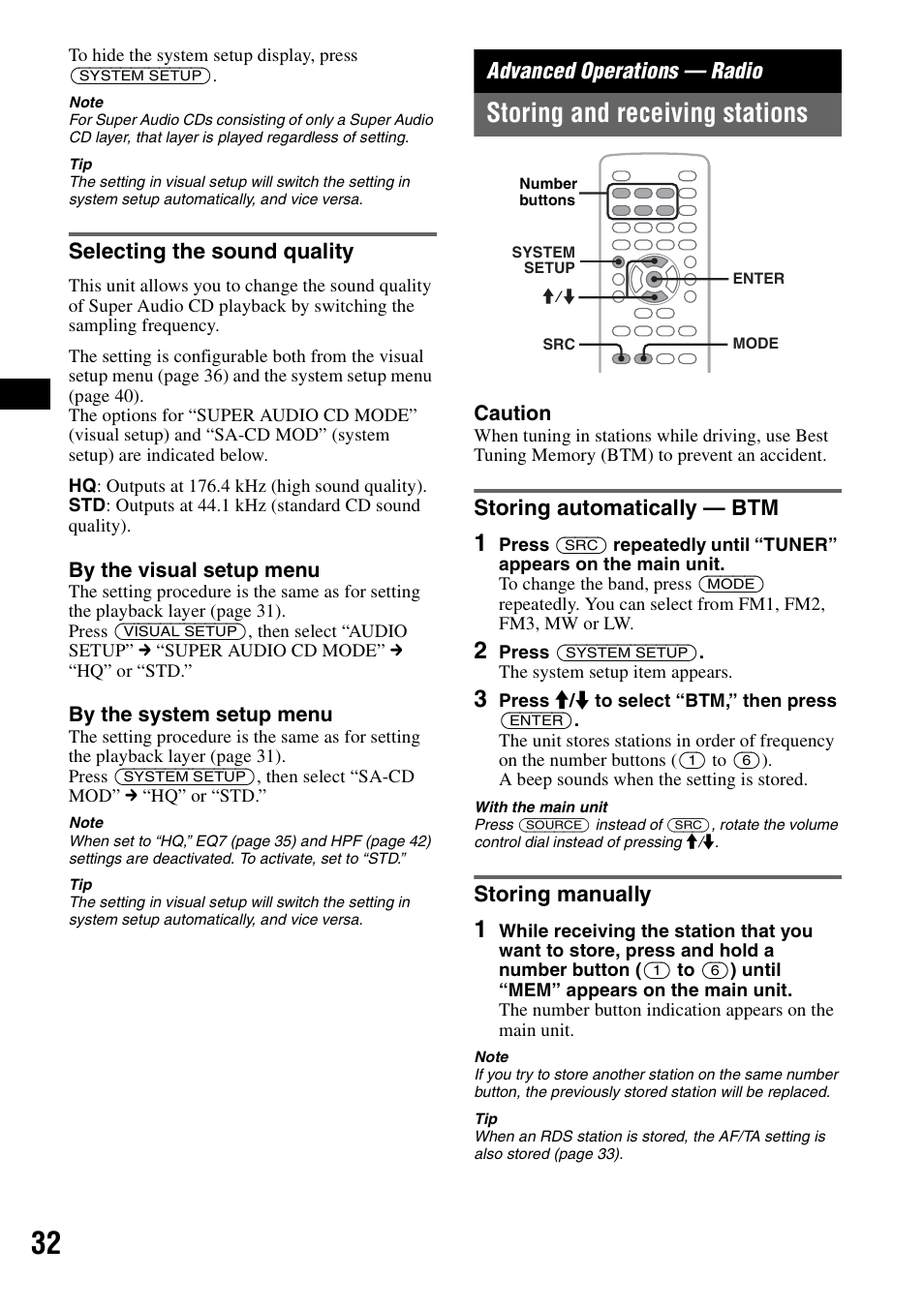 Selecting the sound quality, Advanced operations - radio, Storing and receiving stations | Storing automatically - btm, Storing manually, Advanced operations — radio, Storing automatically — btm storing manually, Storing automatically — btm | Sony MEX-DV1000 User Manual | Page 32 / 300