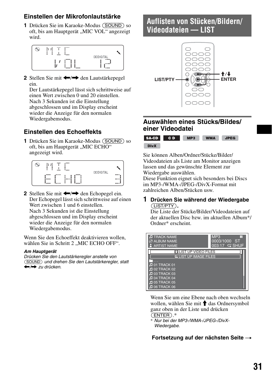 Auflisten von stücken/bildern/ videodateien - list, Auswählen eines stücks/bildes/ einer videodatei, Auflisten von stücken/bildern/videodateien — list | Auswählen eines stücks/bildes/einer videodatei, Seite 31), Auflisten von stücken/bildern/ videodateien — list, Einstellen der mikrofonlautstärke, Einstellen des echoeffekts | Sony MEX-DV1000 User Manual | Page 87 / 300