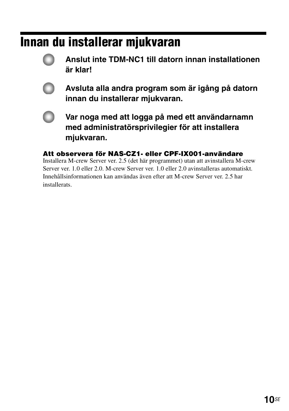 Innan du installerar mjukvaran | Sony TDM-NC1 User Manual | Page 273 / 483