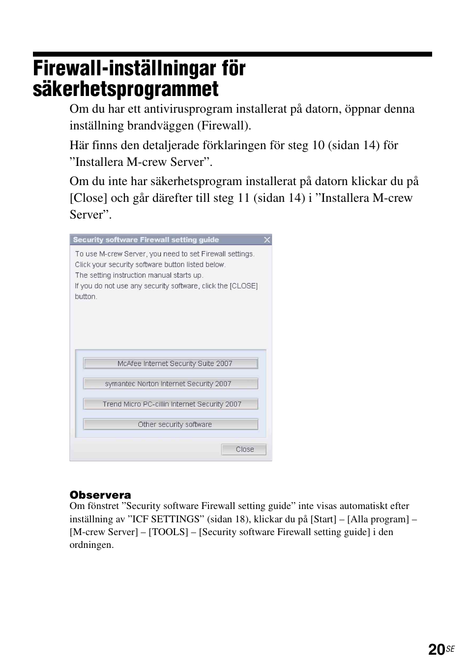 Firewall-inställningar för säkerhetsprogrammet | Sony TDM-NC1 User Manual | Page 283 / 483