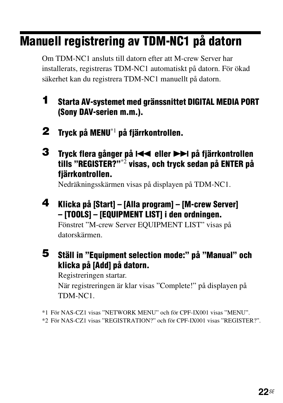 Manuell registrering av tdm-nc1 på datorn | Sony TDM-NC1 User Manual | Page 285 / 483