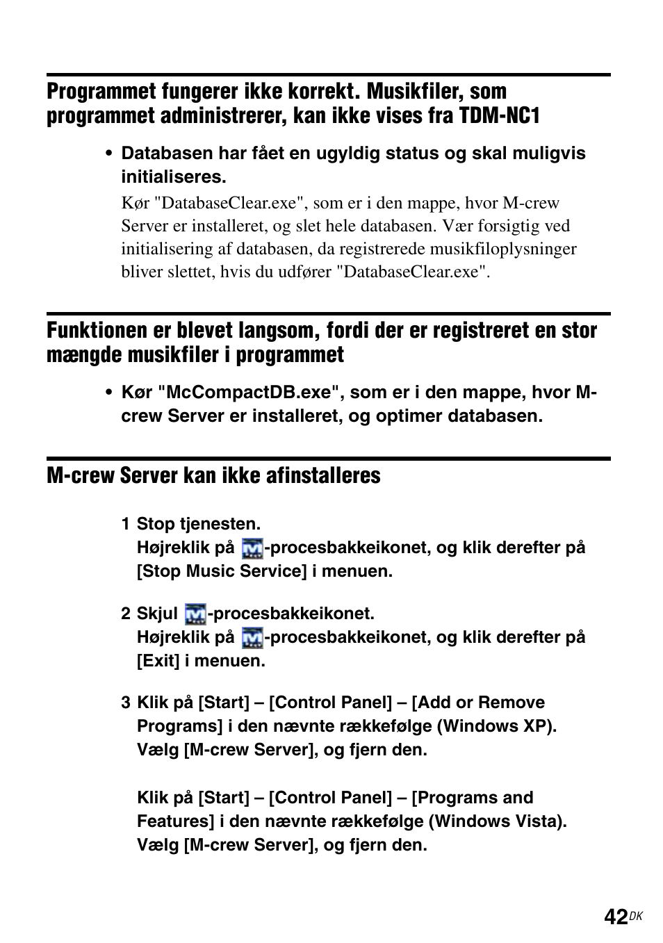 Administrerer, kan ikke vises fra tdm-nc1, Musikfiler i programmet, M-crew server kan ikke afinstalleres | Sony TDM-NC1 User Manual | Page 395 / 483