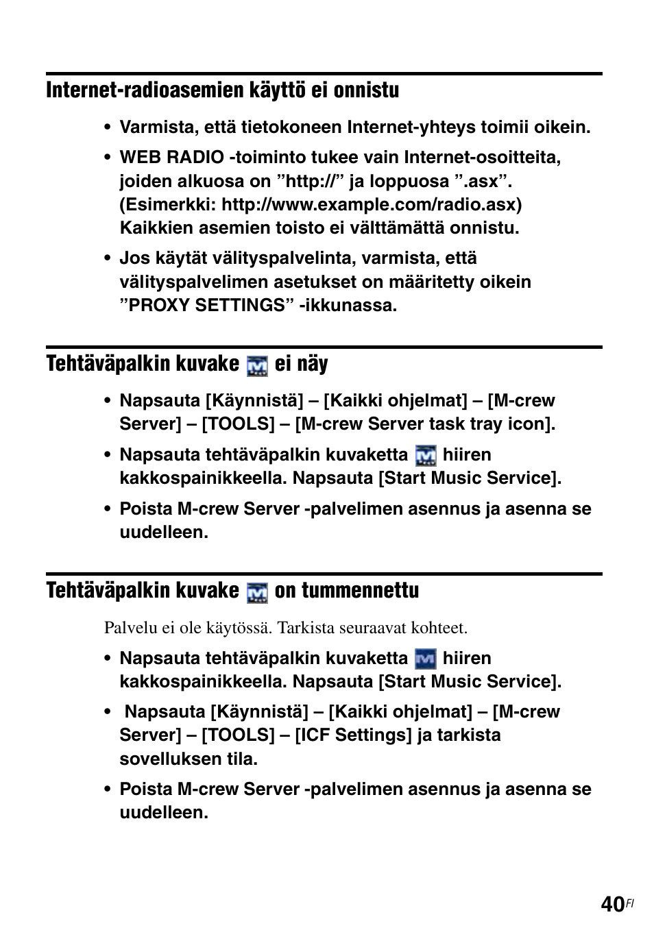 Ei näy, Tehtäväpalkin kuvake, On tummennettu | Sony TDM-NC1 User Manual | Page 436 / 483