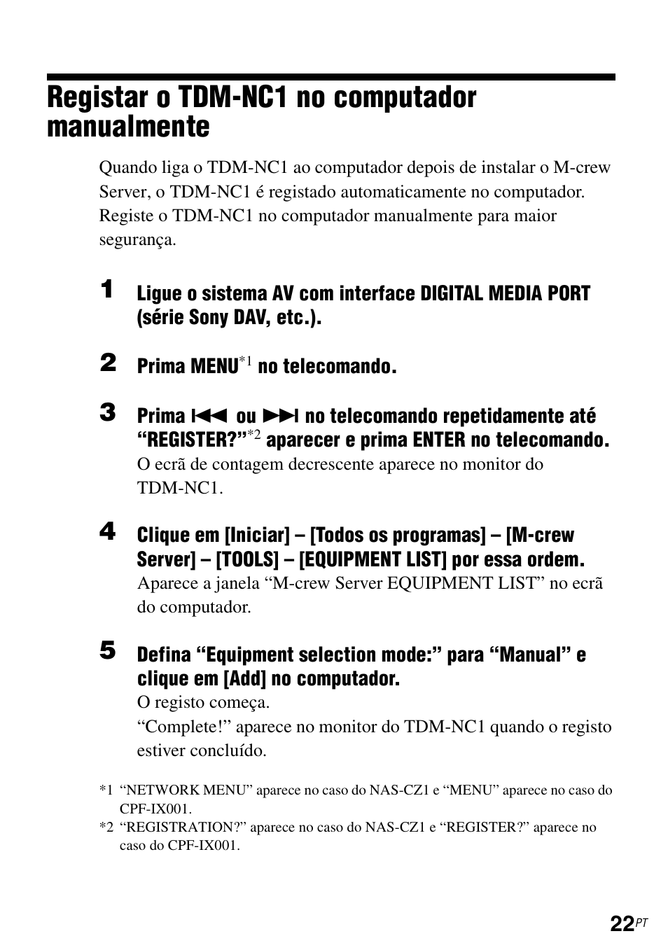 Registar o tdm-nc1 no computador manualmente | Sony TDM-NC1 User Manual | Page 461 / 483