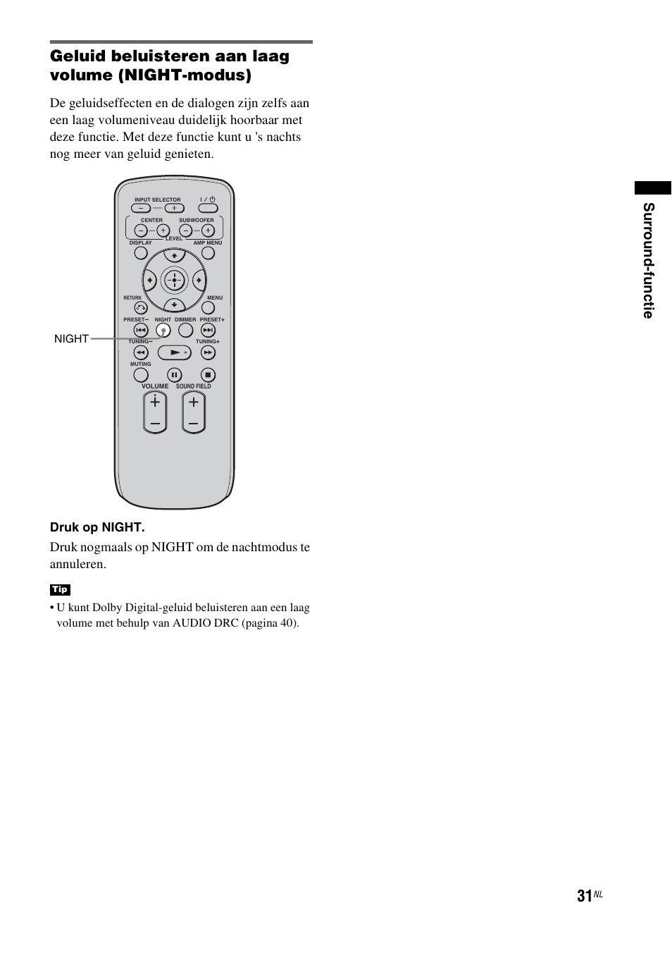 Geluid beluisteren aan laag volume (night-modus), Su rr oun d-func tie, Druk op night | Sony RHT-G1550 User Manual | Page 31 / 196