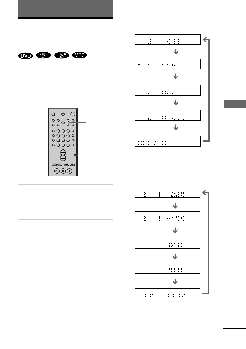 Visa inf ormation om skiv an, Tryck på time, Visa information om skivan när du spelar en dvd | Forts, Time | Sony DAV-S888 User Manual | Page 301 / 516