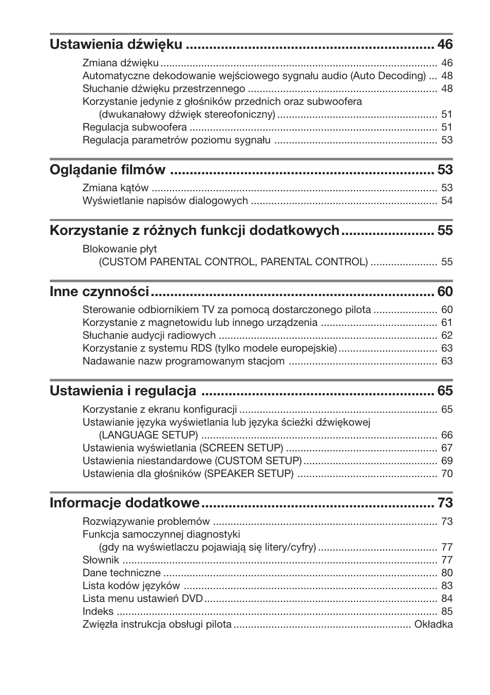 Ustawienia dźwięku, Oglądanie filmów, Korzystanie z różnych funkcji dodatkowych | Inne czynności, Ustawienia i regulacja, Informacje dodatkowe | Sony DAV-S888 User Manual | Page 436 / 516