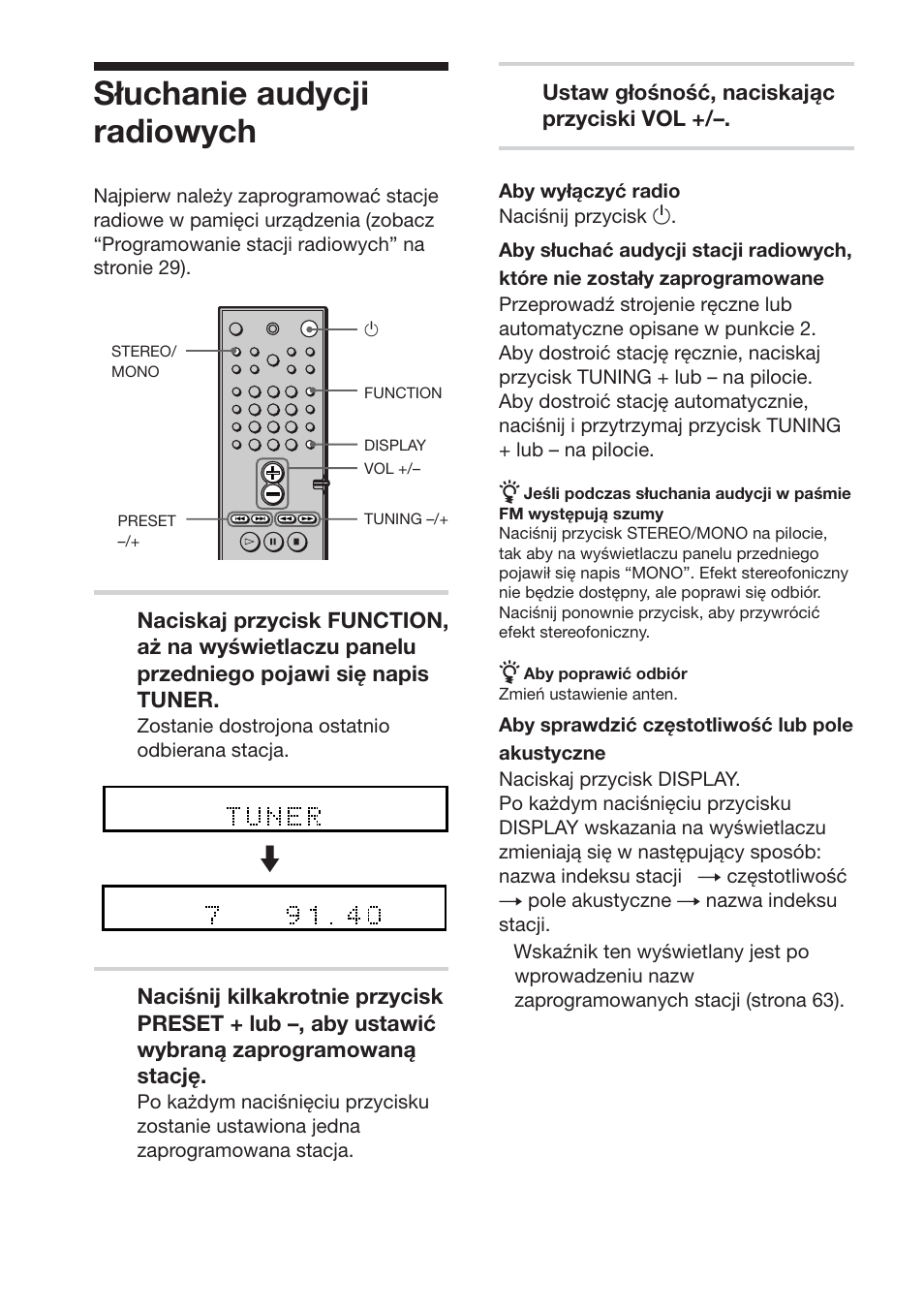 Słuchanie audycji radiowych, Ustaw głośność, naciskając przyciski vol | Sony DAV-S888 User Manual | Page 492 / 516