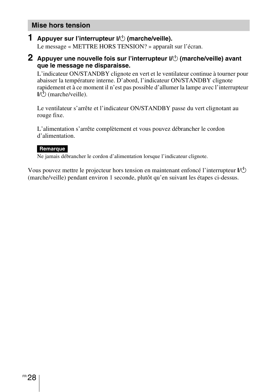 Mise hors tension | Sony VPL-HW55ES User Manual | Page 118 / 459
