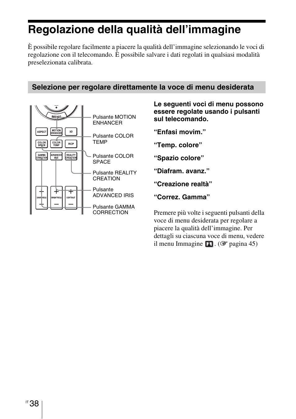 Regolazione della qualità dell’immagine | Sony VPL-HW55ES User Manual | Page 404 / 459