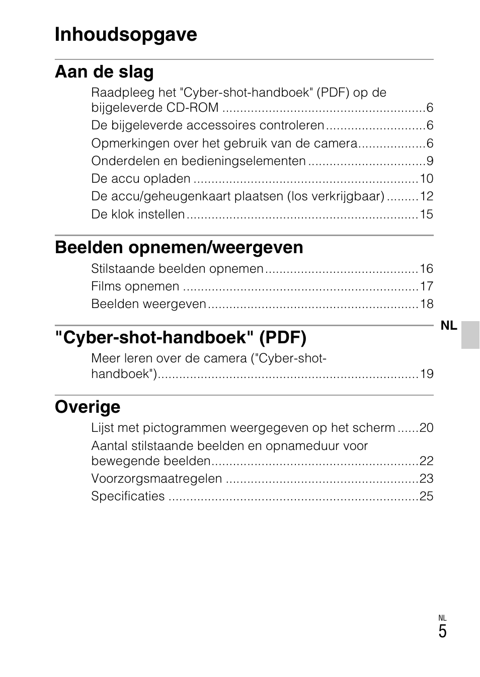 Inhoudsopgave, Aan de slag, Beelden opnemen/weergeven | Cyber-shot-handboek" (pdf), Overige | Sony DSC-W360 User Manual | Page 169 / 516
