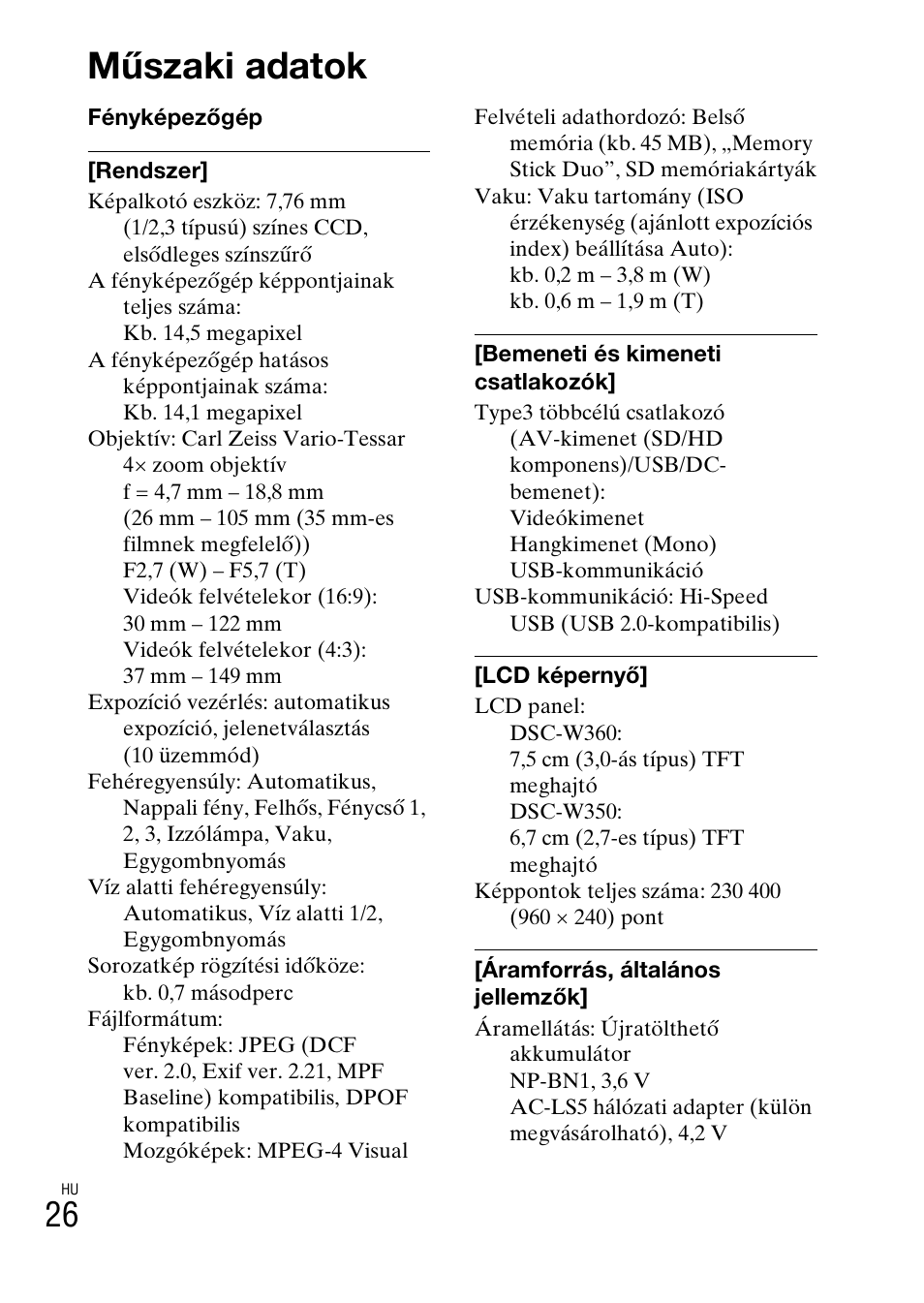 Műszaki adatok | Sony DSC-W360 User Manual | Page 270 / 516
