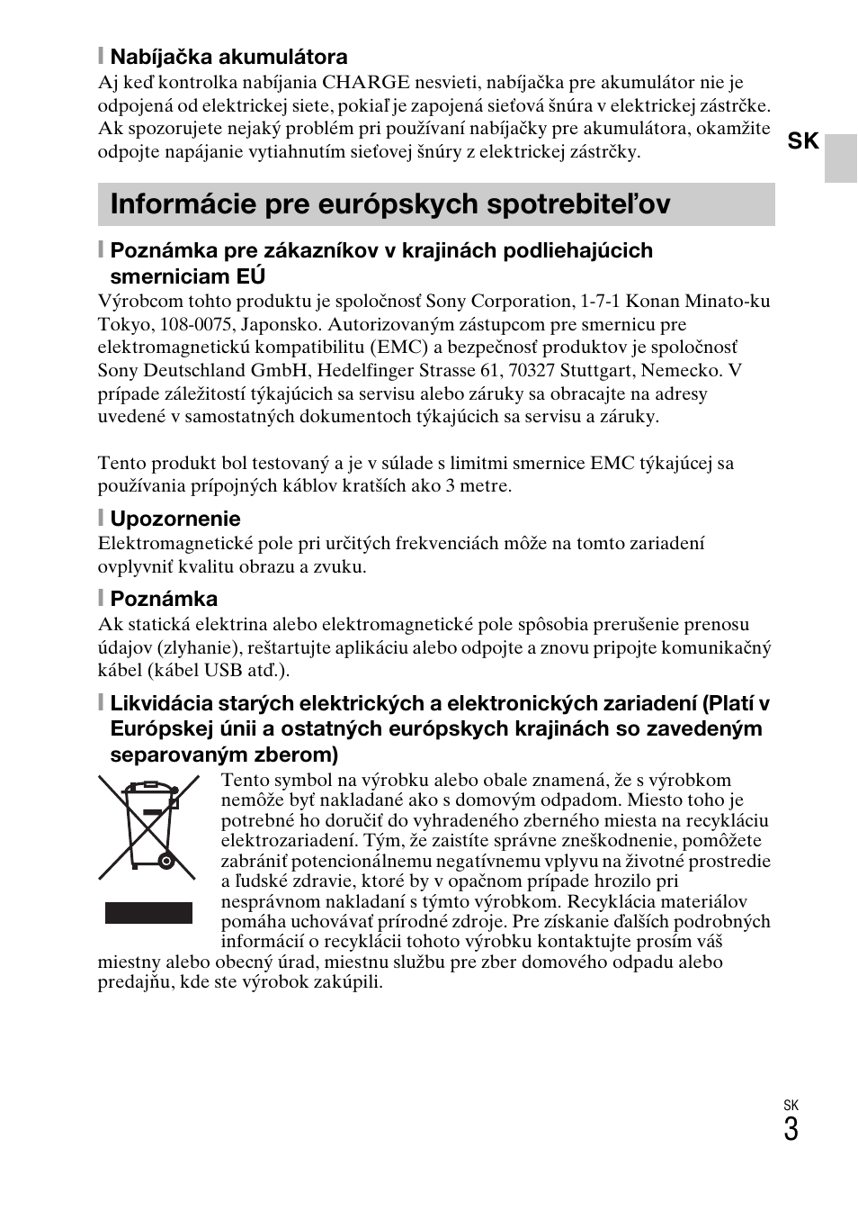 Informácie pre európskych spotrebiteľov | Sony DSC-W360 User Manual | Page 275 / 516