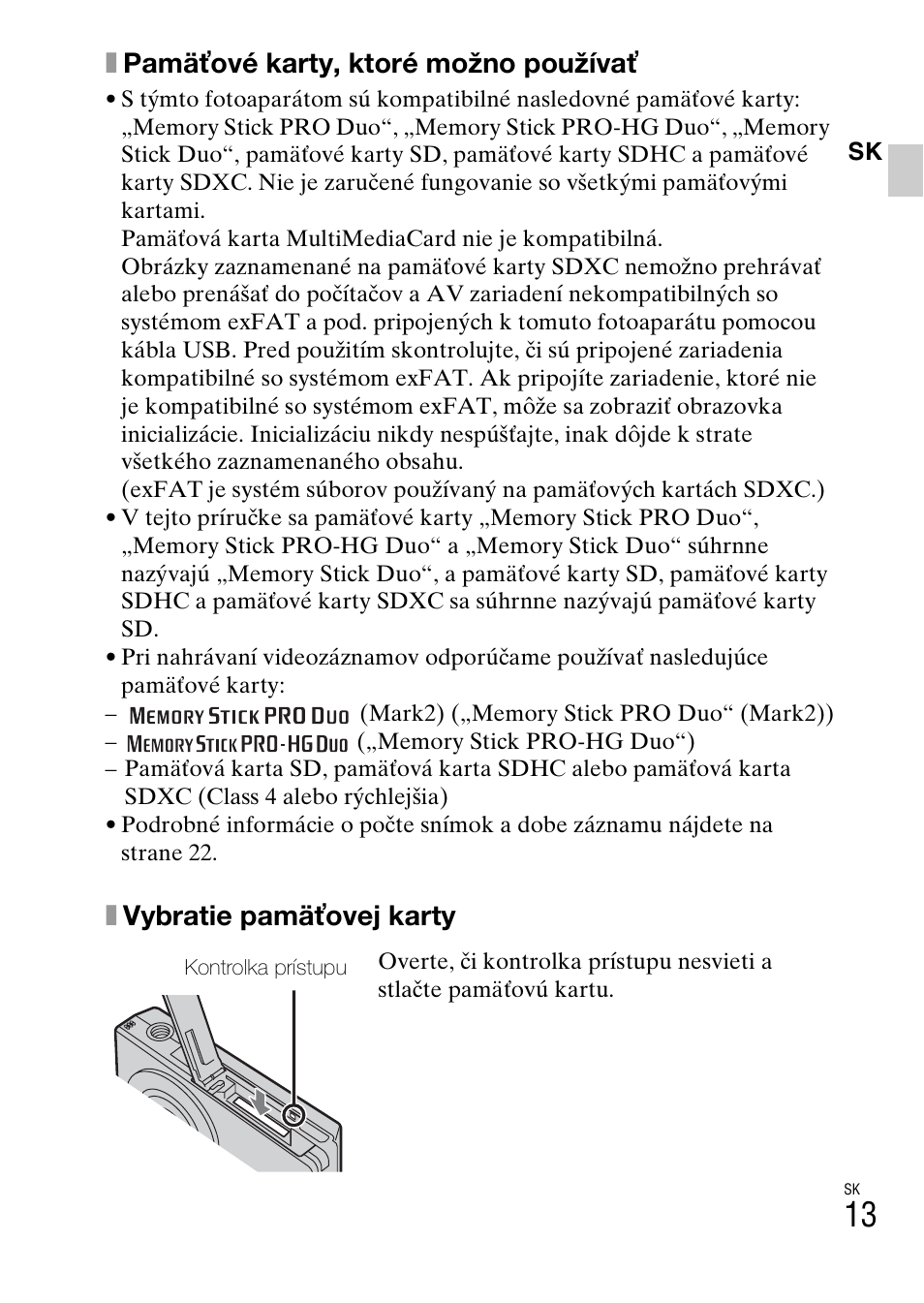Xpamäťové karty, ktoré možno používať, Xvybratie pamäťovej karty | Sony DSC-W360 User Manual | Page 285 / 516