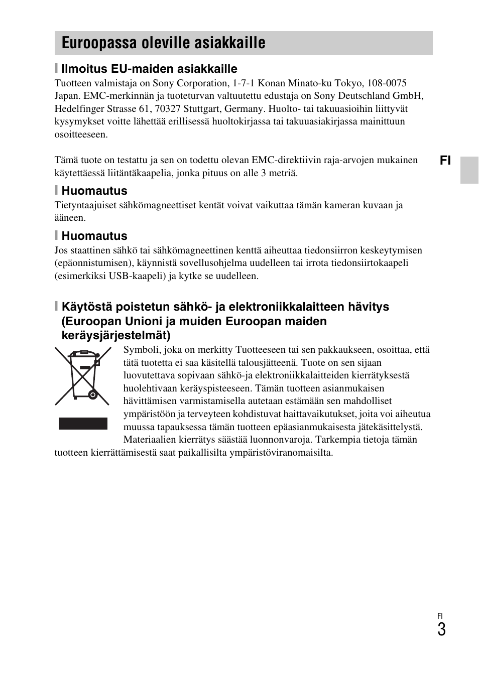 Euroopassa oleville asiakkaille | Sony DSC-W360 User Manual | Page 327 / 516