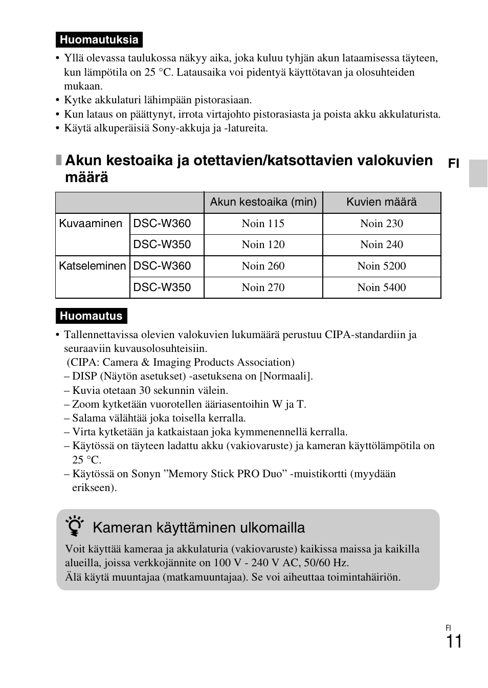 Kameran käyttäminen ulkomailla | Sony DSC-W360 User Manual | Page 335 / 516