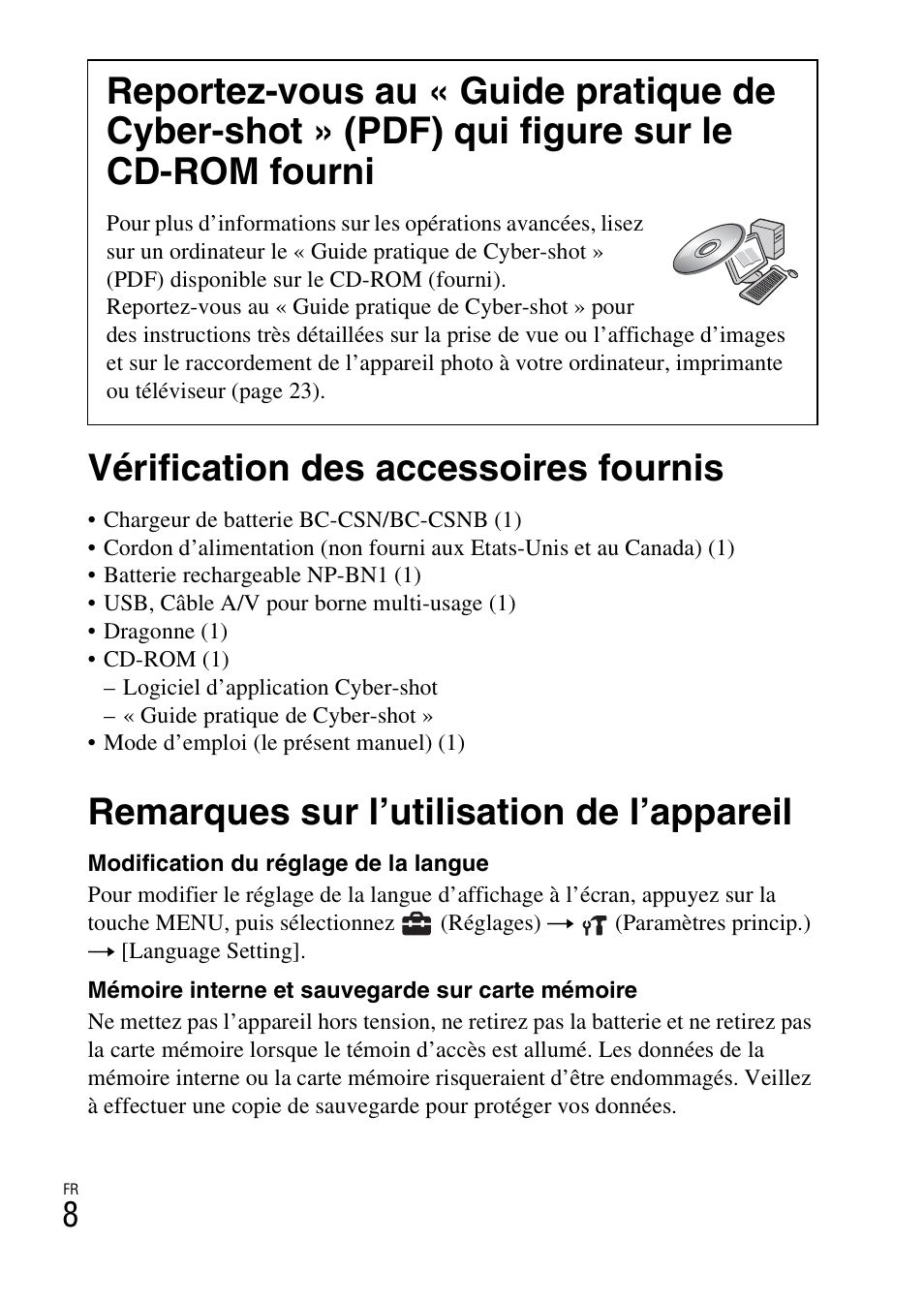 Vérification des accessoires fournis, Remarques sur l’utilisation de l’appareil | Sony DSC-W360 User Manual | Page 36 / 516