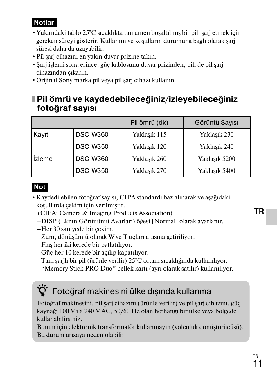 Fotoğraf makinesini ülke dışında kullanma | Sony DSC-W360 User Manual | Page 465 / 516
