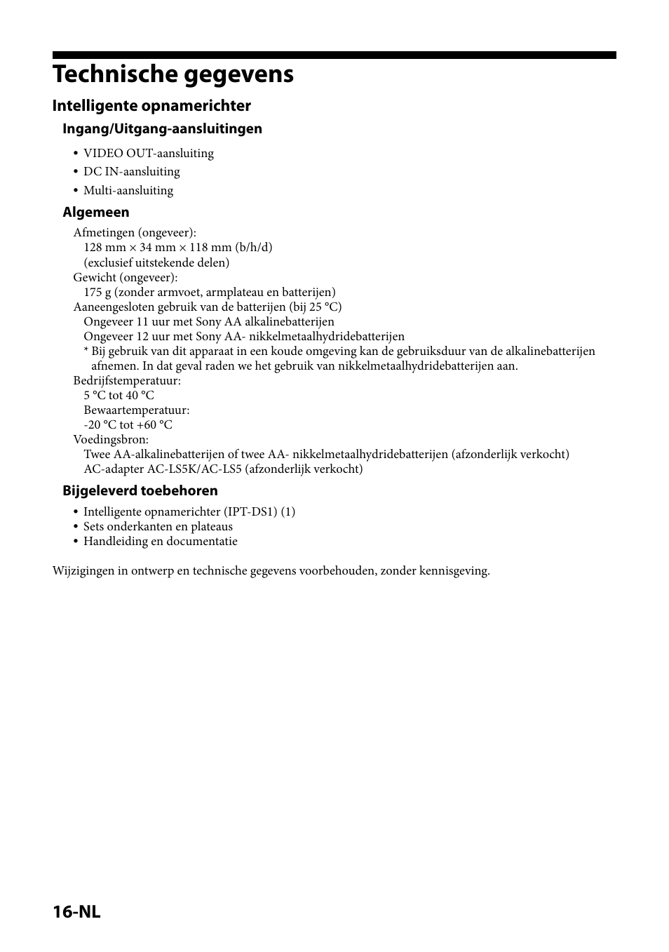 Technische gegevens, Handelsmerken technische gegevens, Intelligente opnamerichter | Ingang/uitgang-aansluitingen, Algemeen, Bijgeleverd toebehoren | Sony IPT-DS1 User Manual | Page 76 / 189