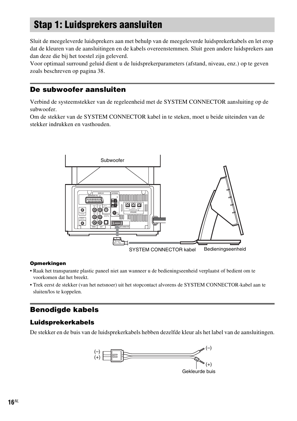 Stap 1: luidsprekers aansluiten, De subwoofer aansluiten, Benodigde kabels | Luidsprekerkabels, Opmerkingen | Sony DAV-LF1 User Manual | Page 16 / 488