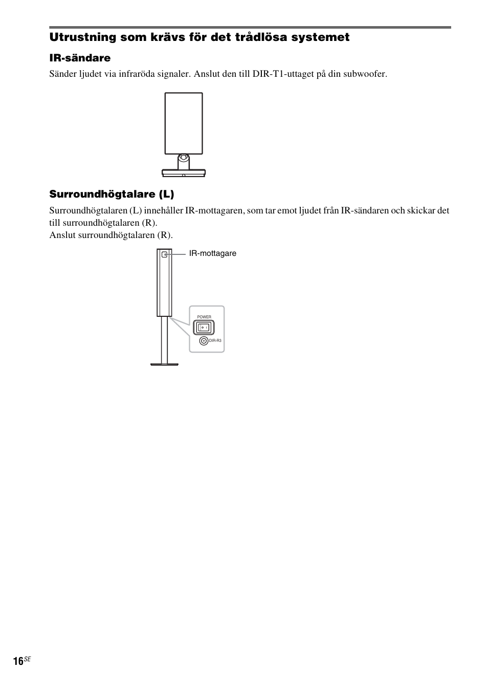 Utrustning som krävs för det trådlösa systemet, Ir-sändare, Surroundhögtalare (l) | Sony DAV-LF1 User Manual | Page 256 / 488