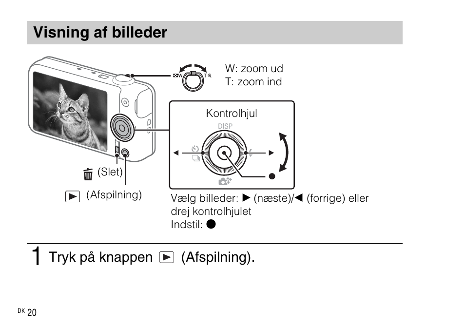 Visning af billeder, Tryk på knappen (afspilning) | Sony DSC-WX220 User Manual | Page 482 / 499