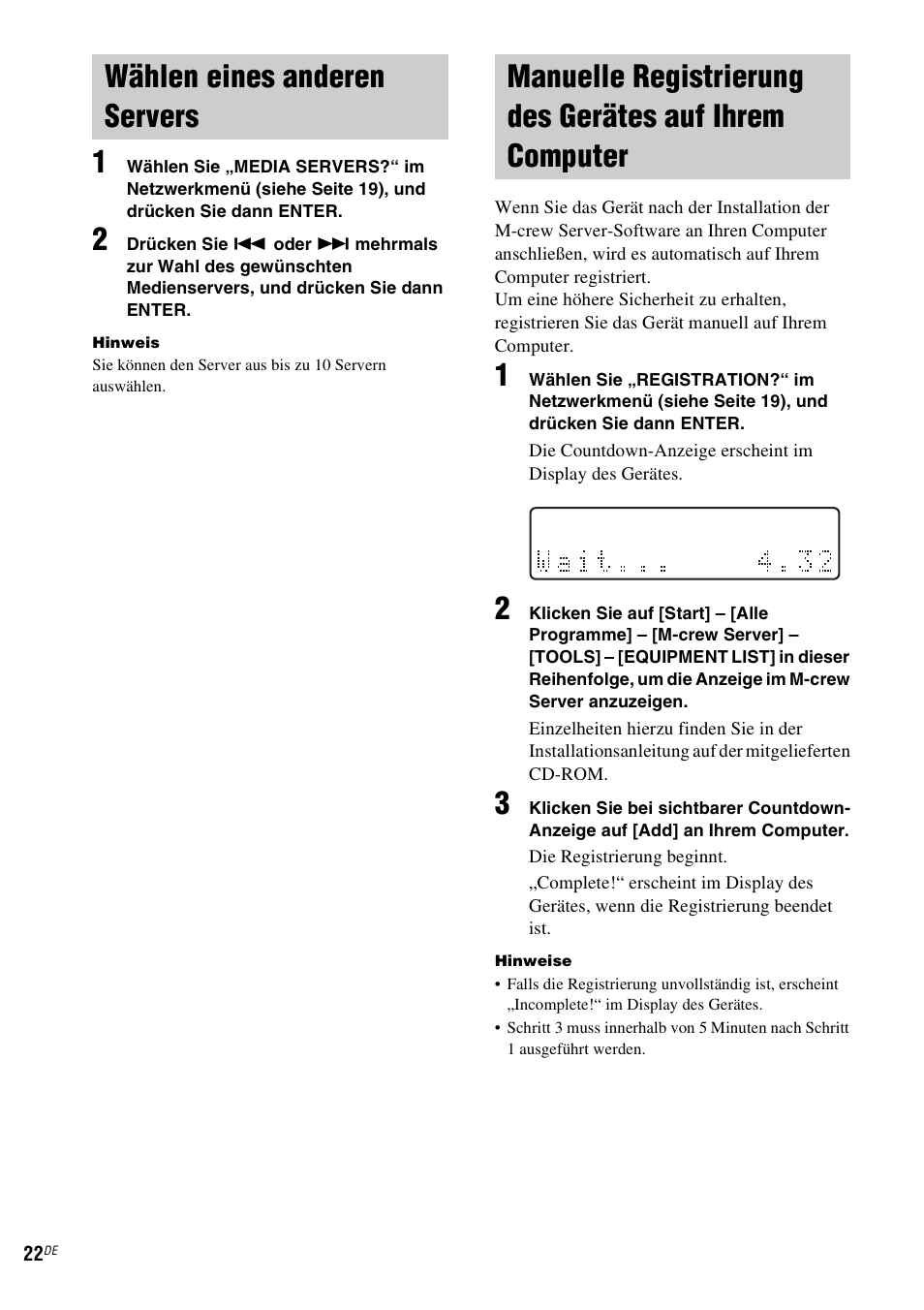Wählen eines anderen servers, Ihrem computer, Wählen eines anderen servers“ (siehe seite 22) | Manuelle registrierung, Des gerätes auf ihrem computer“ (siehe seite 22) | Sony NAS-CZ1 User Manual | Page 139 / 435