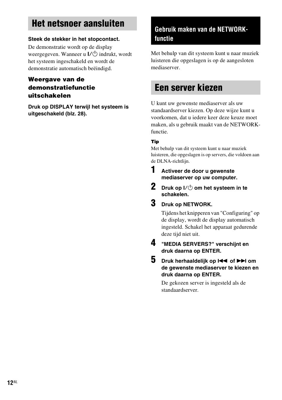 Het netsnoer aansluiten, Gebruik maken van de network- functie, Een server kiezen | Gebruik maken van de network-functie | Sony NAS-CZ1 User Manual | Page 170 / 435